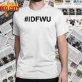 Coco Montrese Wearing #Idfwu shirt