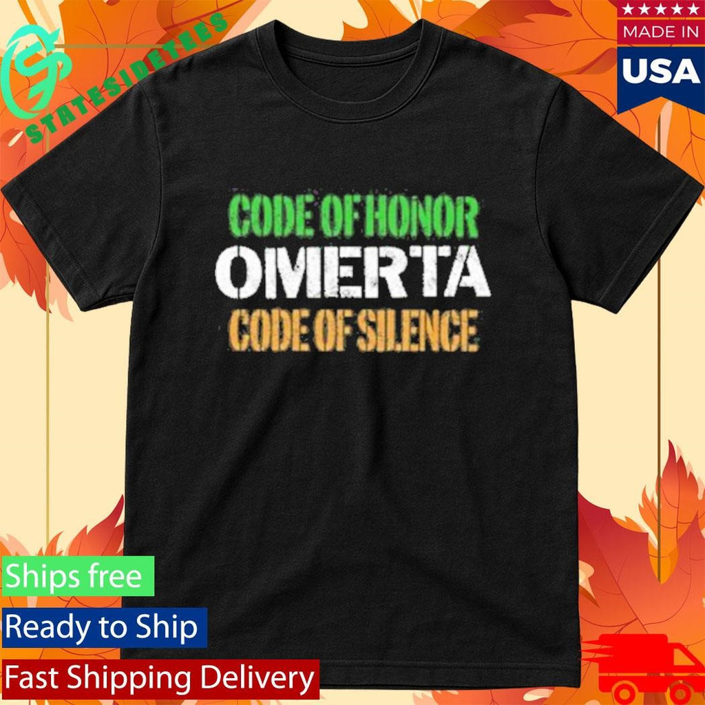 Code Of Honor Code Of Silence Shirt