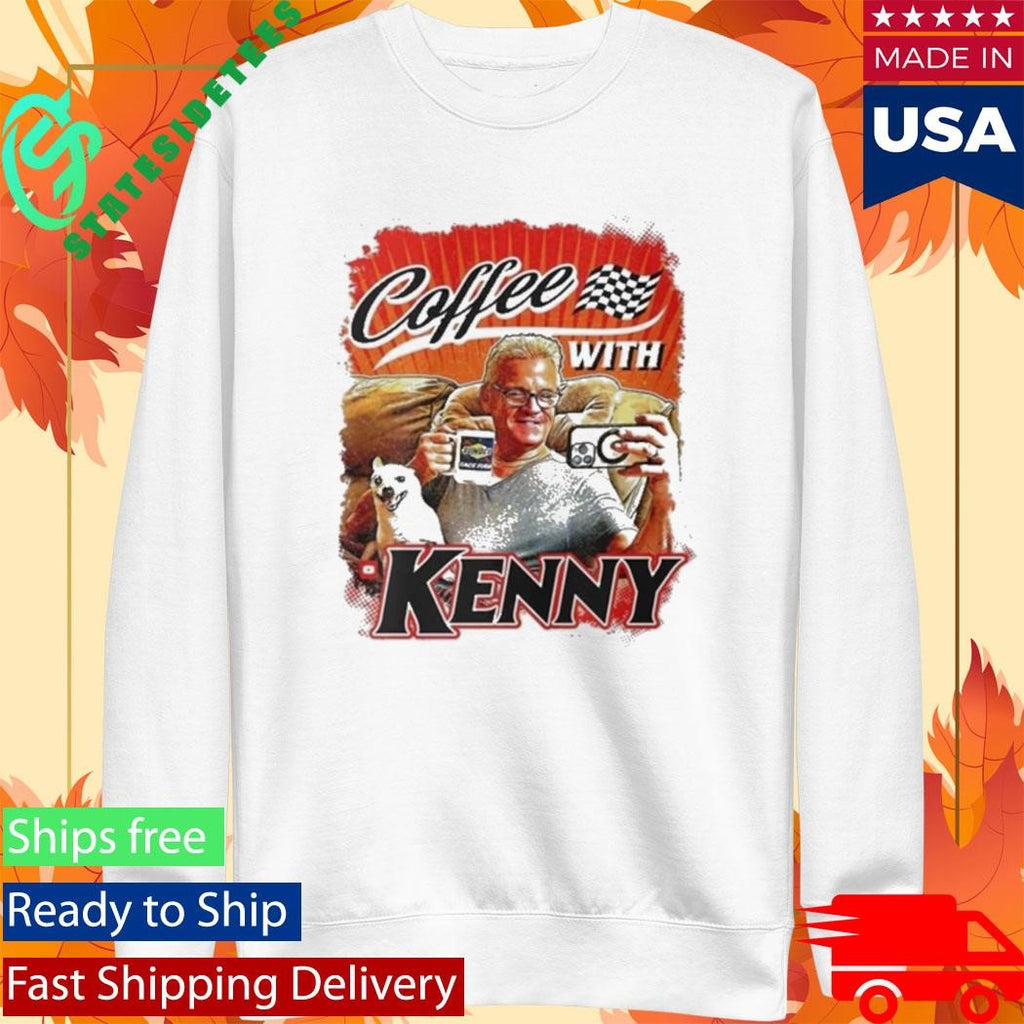 Coffee With Kenny Shirt