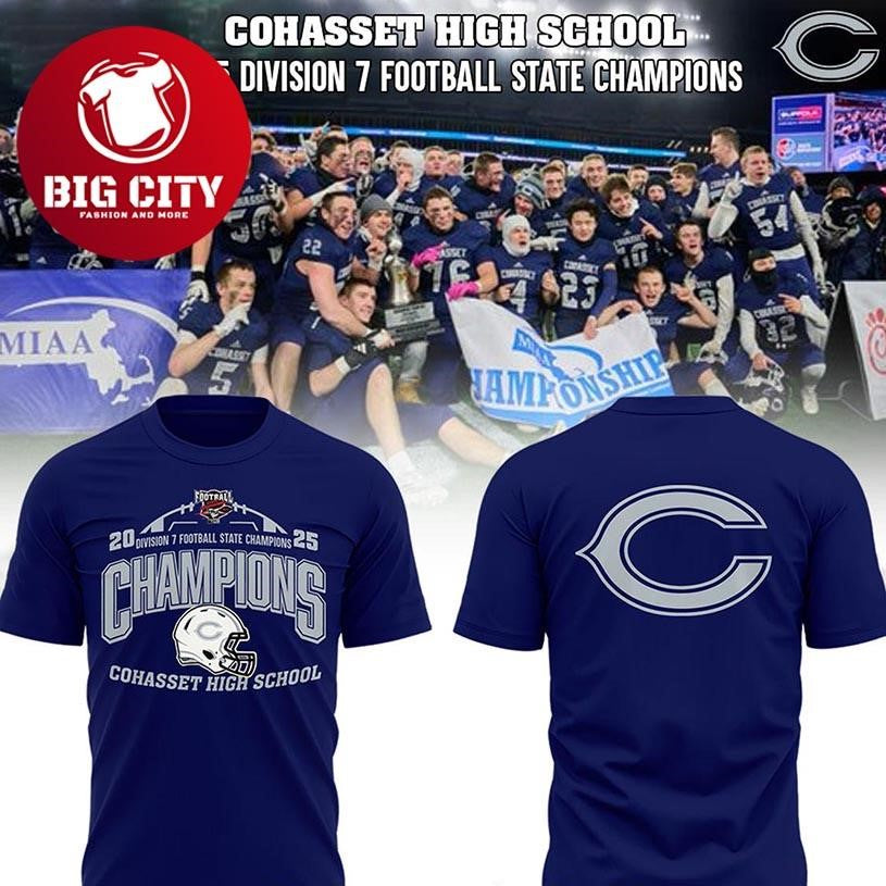 Cohasset High School Division 7 State Champions 2025 Two Sided Shirt