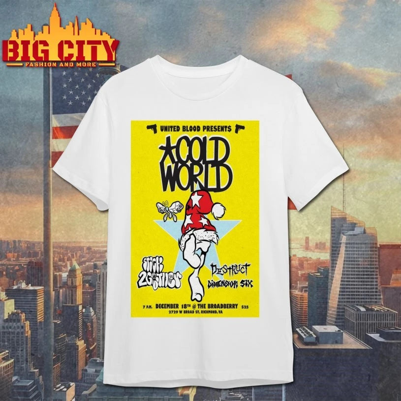 Cold World The Broadberry Richmond Dec 18 2025 Poster shirts