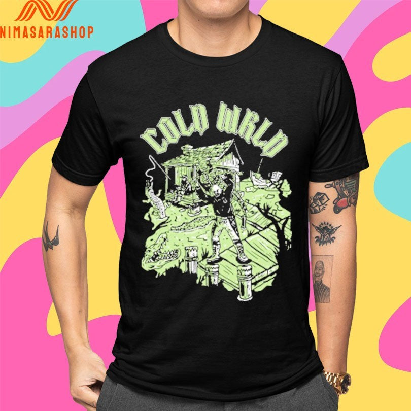 Cold Wrld Bayou Shirts