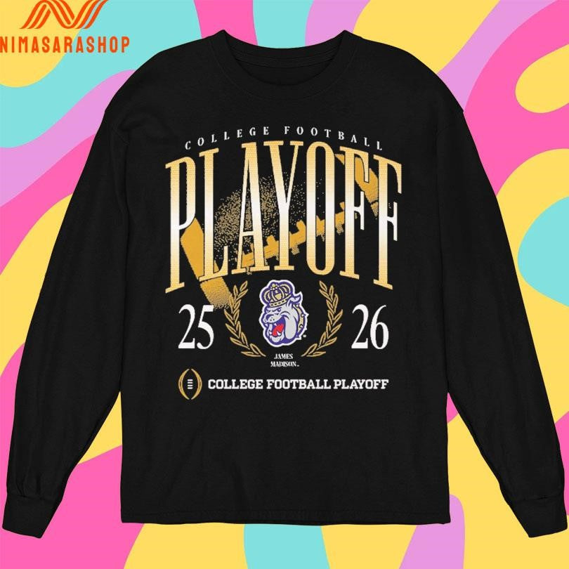 College Football Playoff 2025-2026 James Madison College Football Playoff Shirts