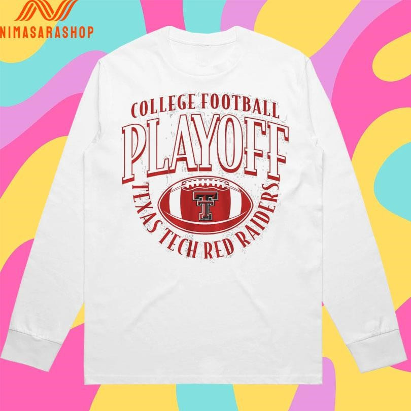 College Football Playoff Texas Tech Red Raiders 2025 Shirts