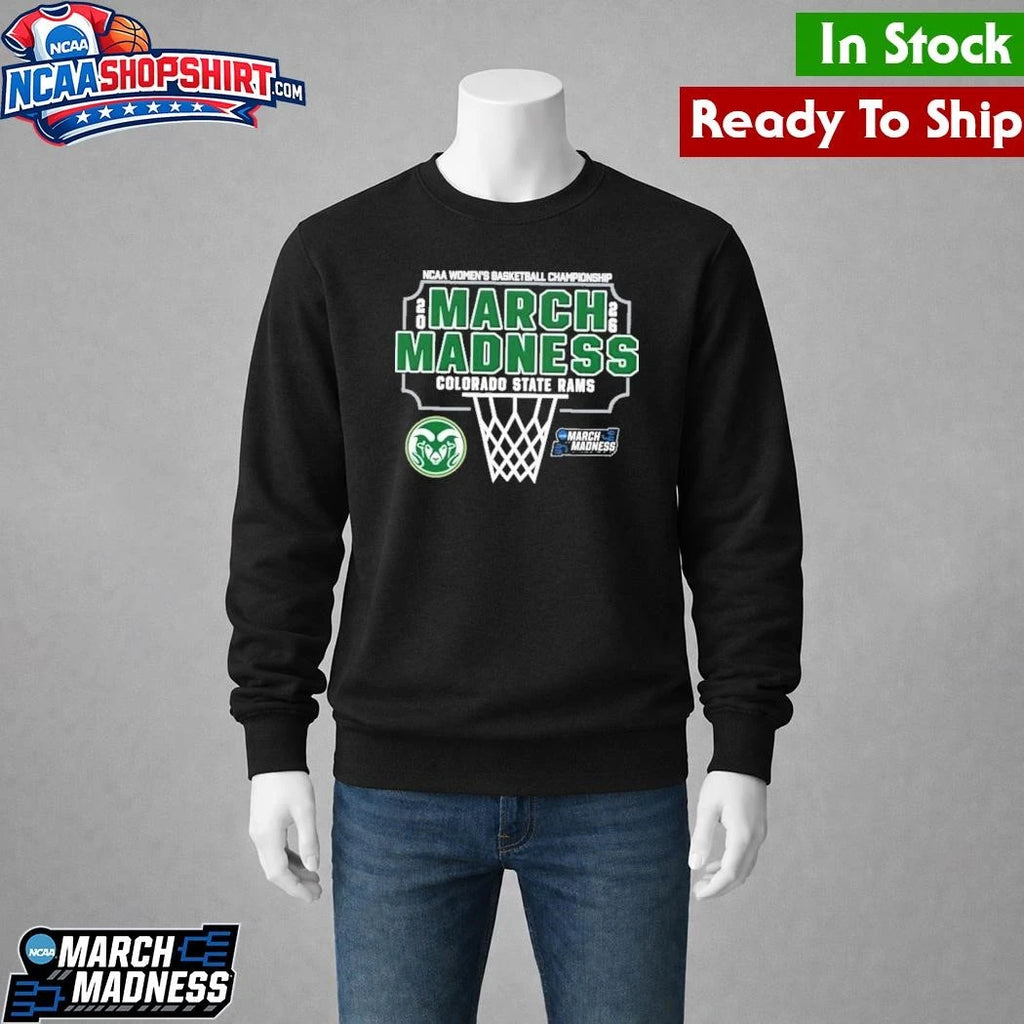 Colorado State Rams 2026 NCAA Women’s Basketball Tournament March Madness Shirt