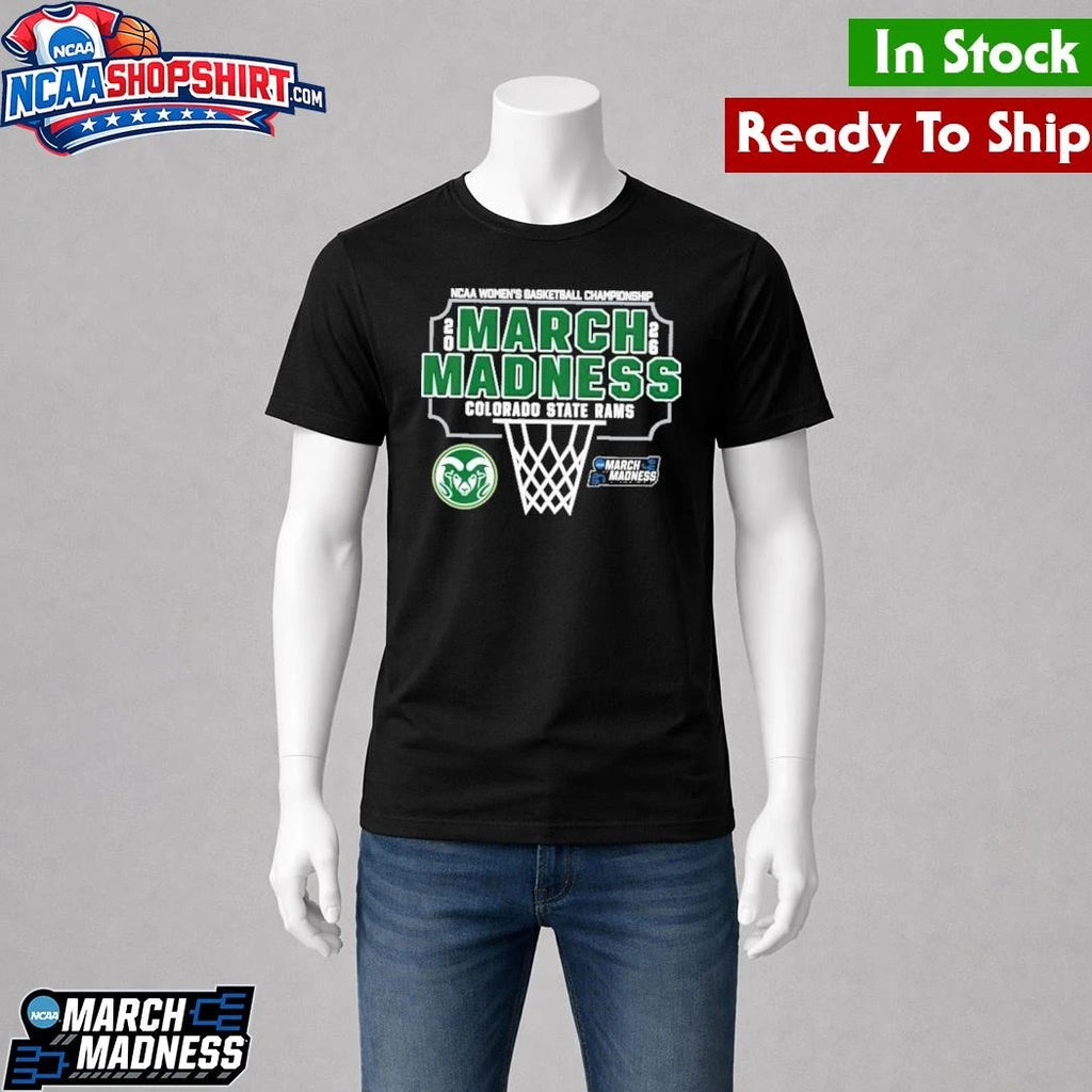 Colorado State Rams 2026 NCAA Women’s Basketball Tournament March Madness Shirt