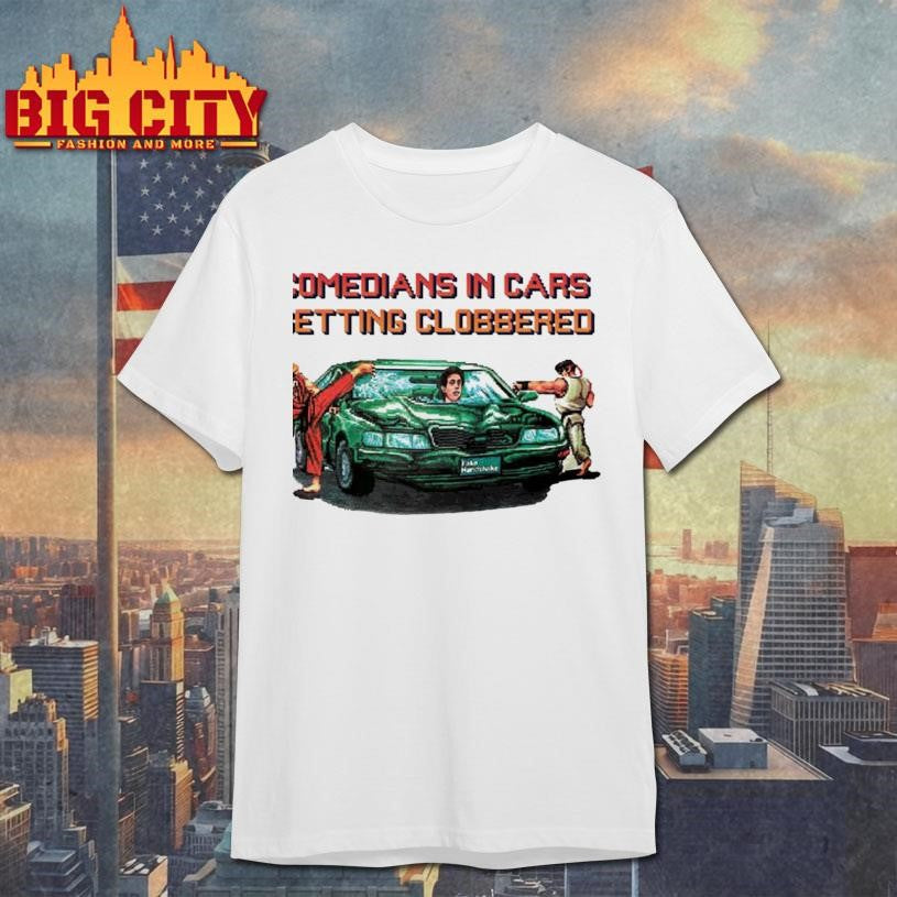 Comedians In Cars Getting Clobbered Shirt