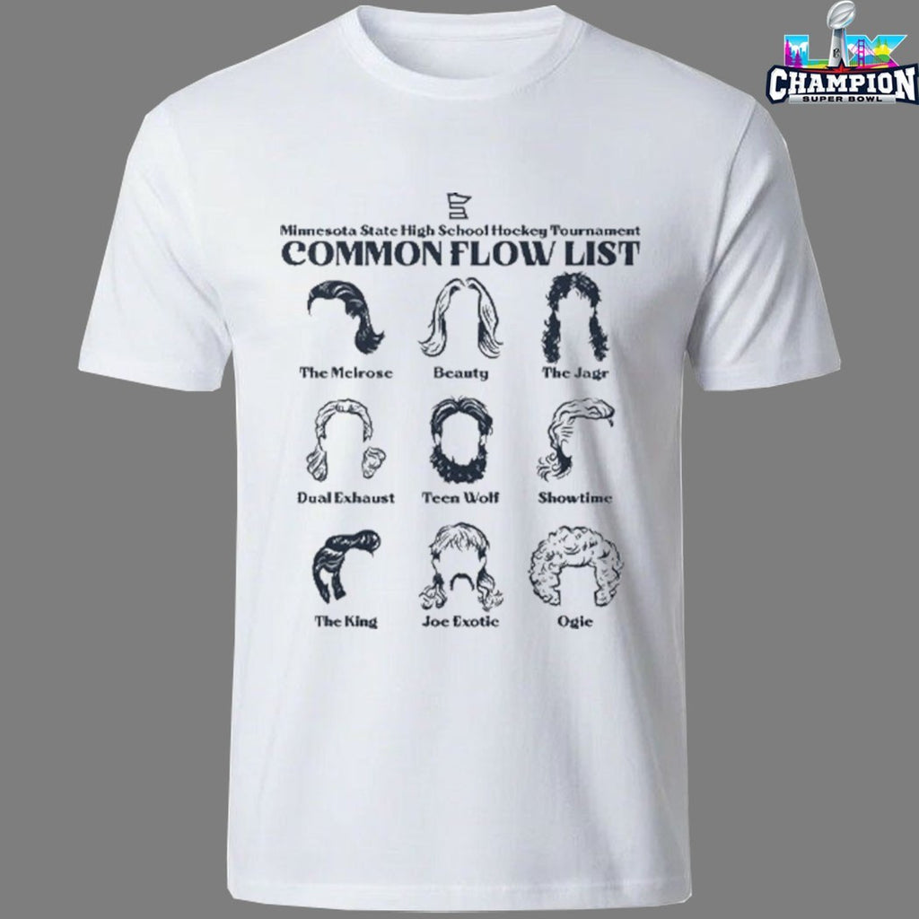 Common Flow List Minnesota State High School Hockey Tournament Hairs T-shirts