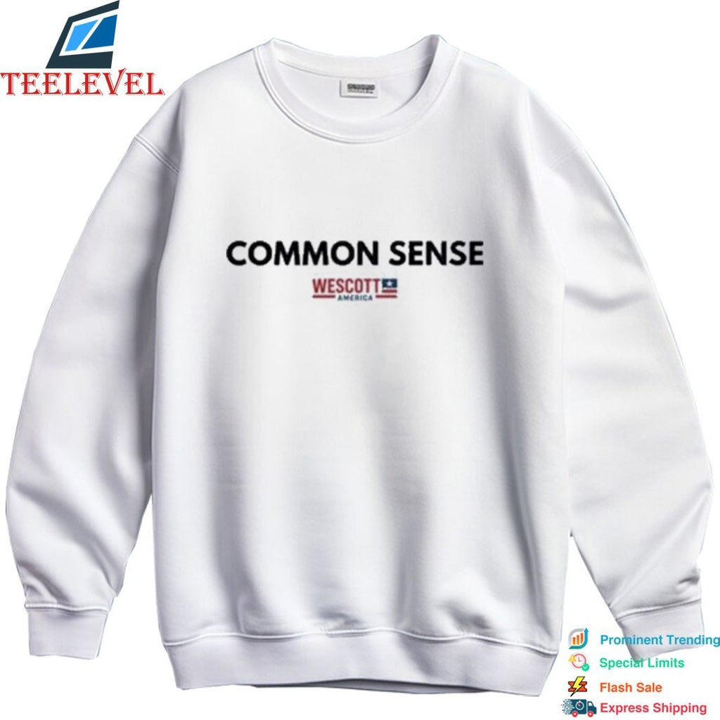 Common Sense Wescott America T-Shirts