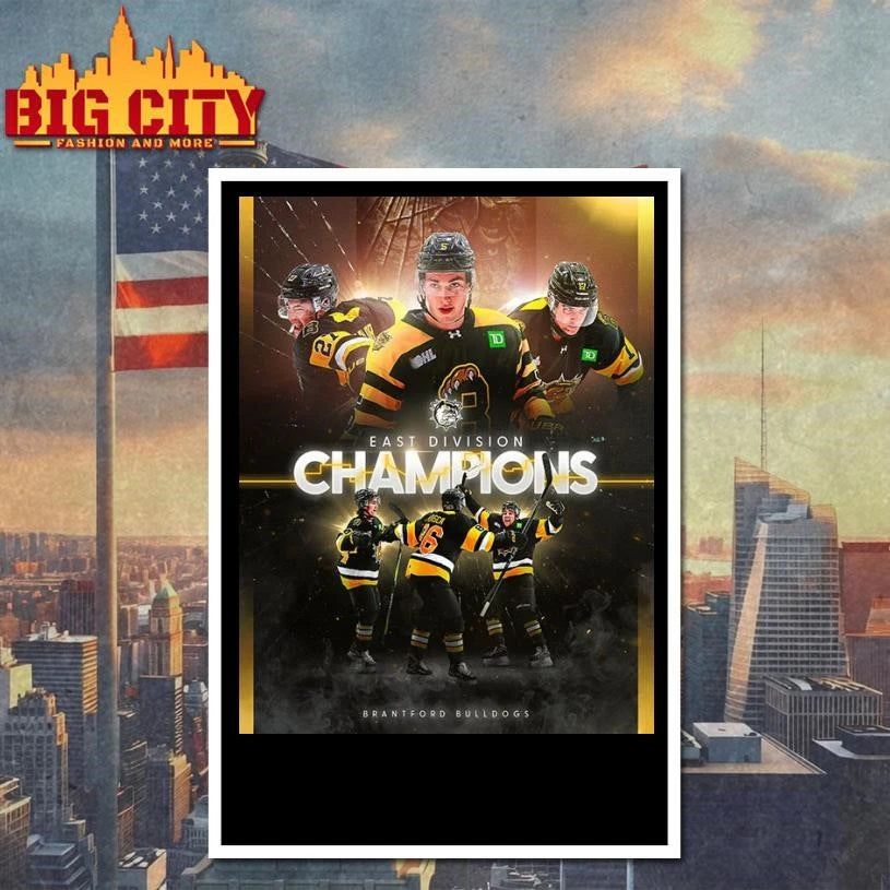 Congrats Brantford Bulldogs Champions East Division Champions 2026 Poster Shirt