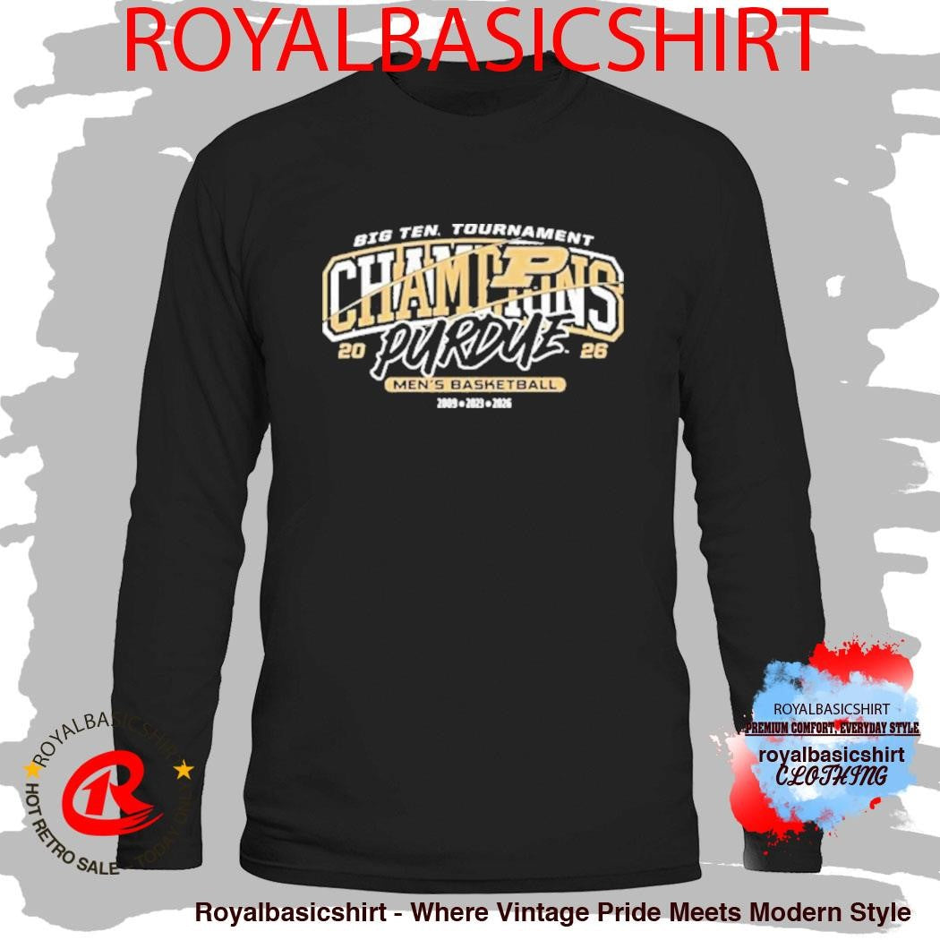 Congrats Purdue Boilermakers 2026 Big Ten Men’s Basketball Tournament Champions Shirt