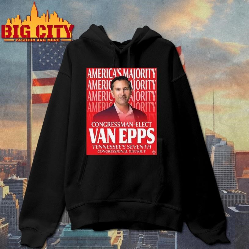 Congressman-elect Matt Van Epps Tennessee’s Seventh Congressional District America’s Majority Shirt