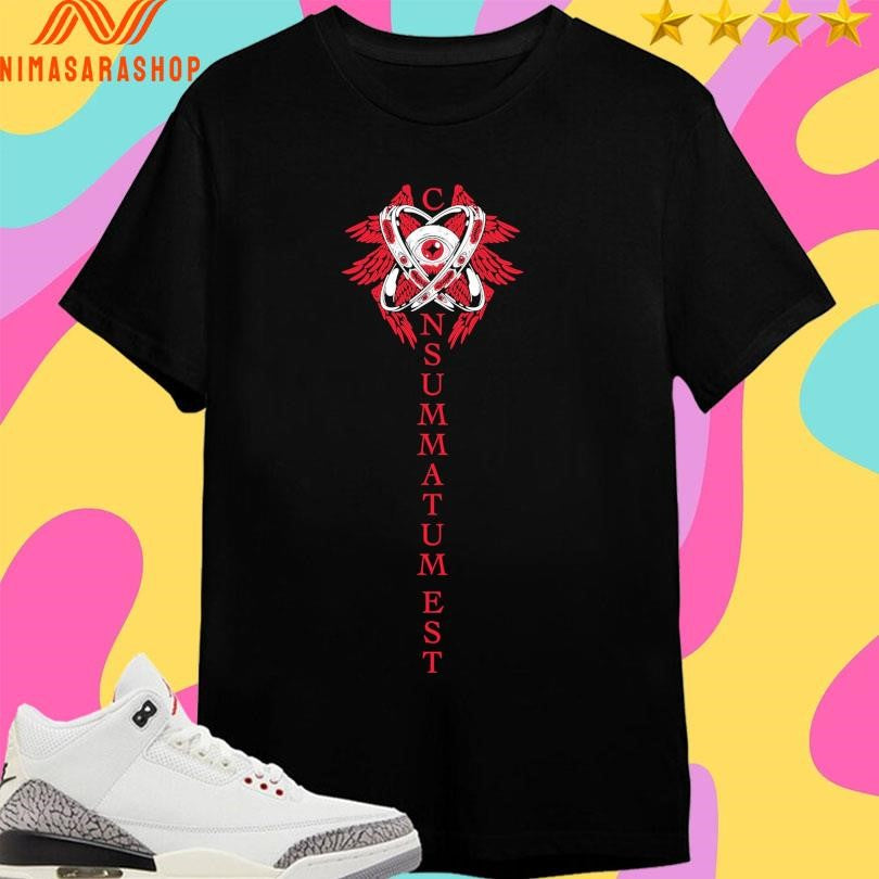 Consummatum Est Shirts