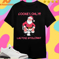 Cookies Only Santa Toilet Lactose Intolerant Christmas 2025 Shirts