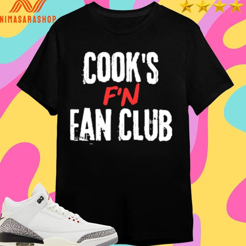 Cooks F’n Fan Club Robbie Cook Shirts