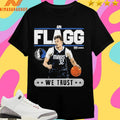 Cooper Flagg We Trust Dallas Mavericks Trust Basketball Shirts