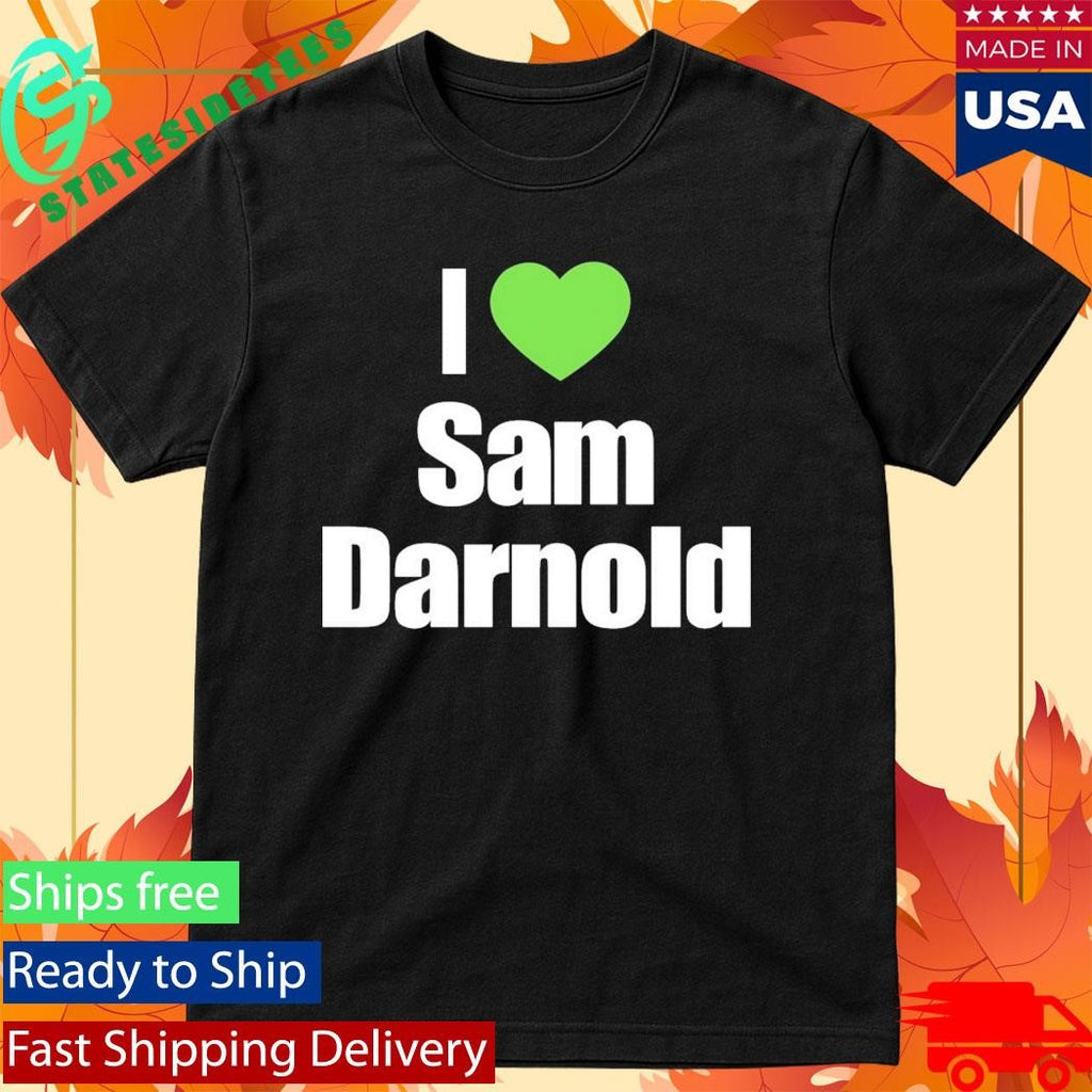 Cooper Kupp I Love Sam Darnold Shirt