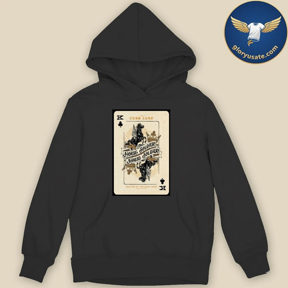 Corb Lund Horse Soldier Horse Soldier Bottom Of The Deck Tour 2026 Poster Shirt