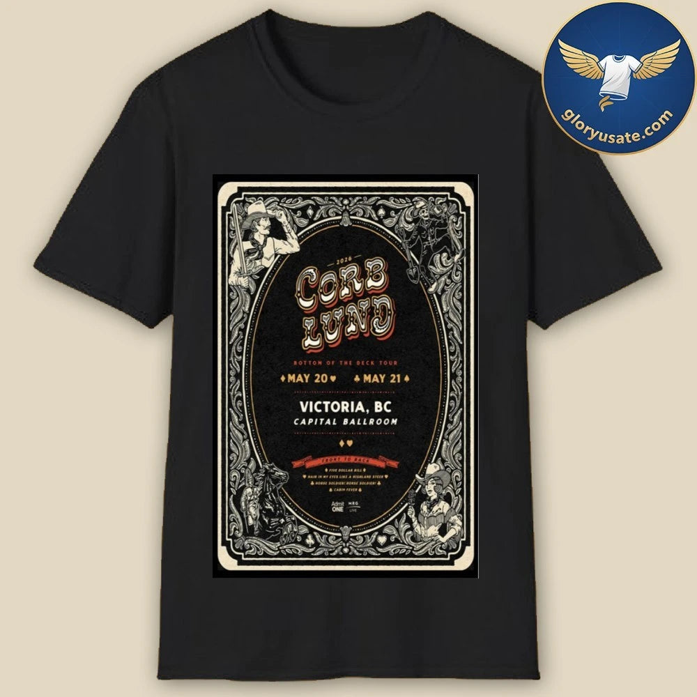 Corb Lund May 20-21 2026 Capital Ballroom Victoria BC Poster Shirt