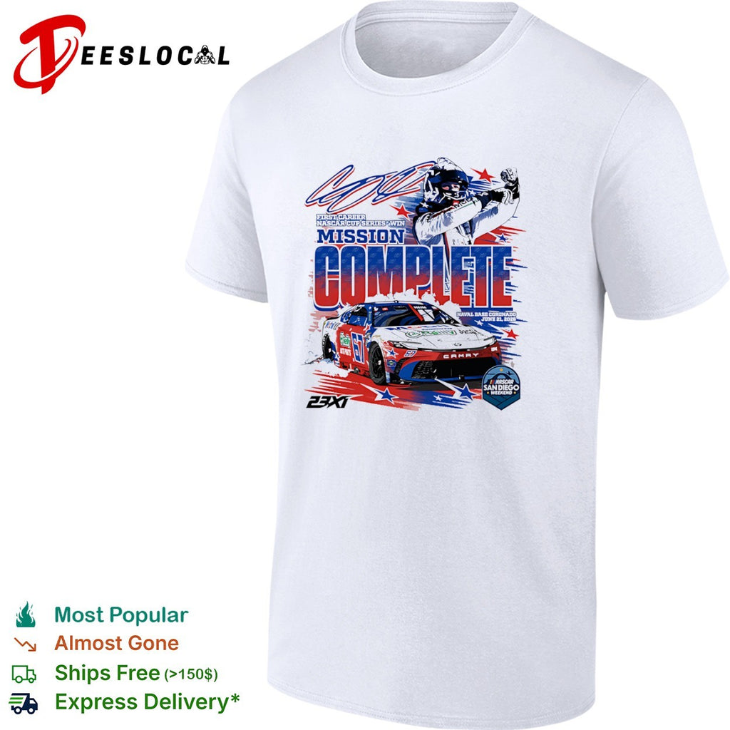 Corey Heim 23XI Toyota NASCAR Cup Series Mission Complete San Diego Weekend shirt
