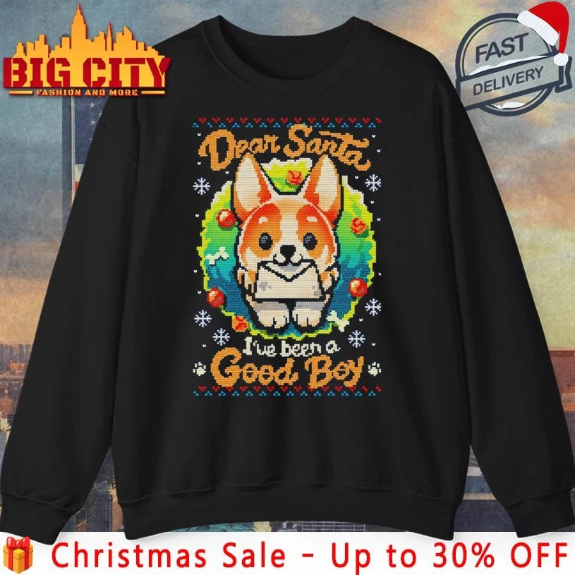 Corgi Dear Santa I’ve been a good boy ugly christmas shirt