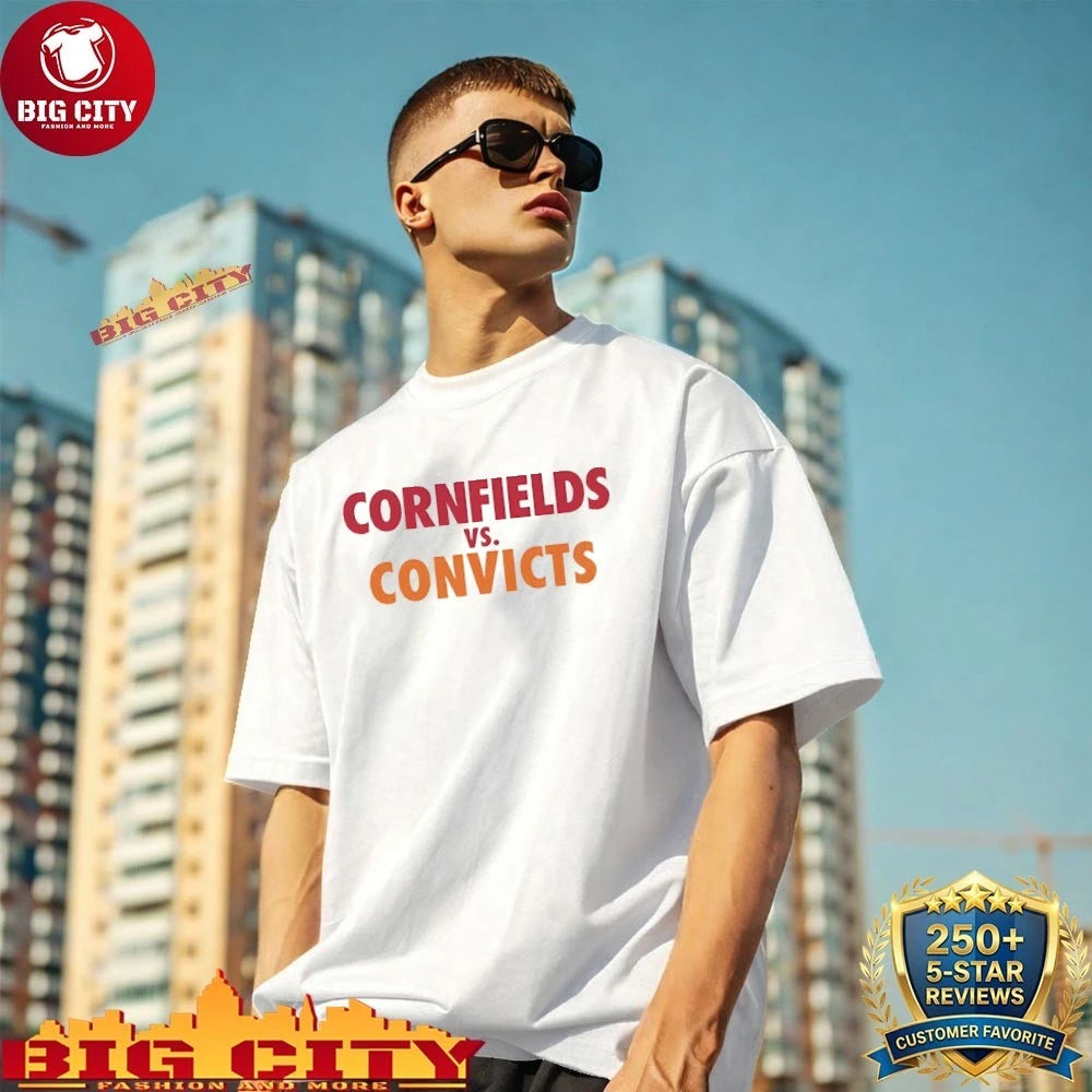 Cornfields vs Convicts The Championship Parody shirt
