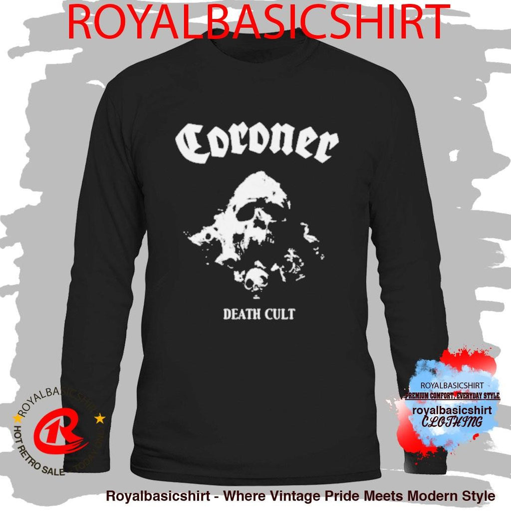 Coroner Death Cult T-Shirt