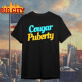 Cougar Puberty Shirt