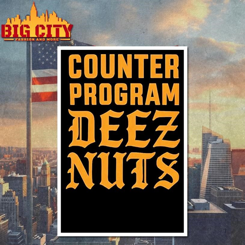 Counter Program Deez Nuts Shirt
