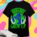 Countries Aren’t Real Borders Aren’t Real Grow Up Shirts