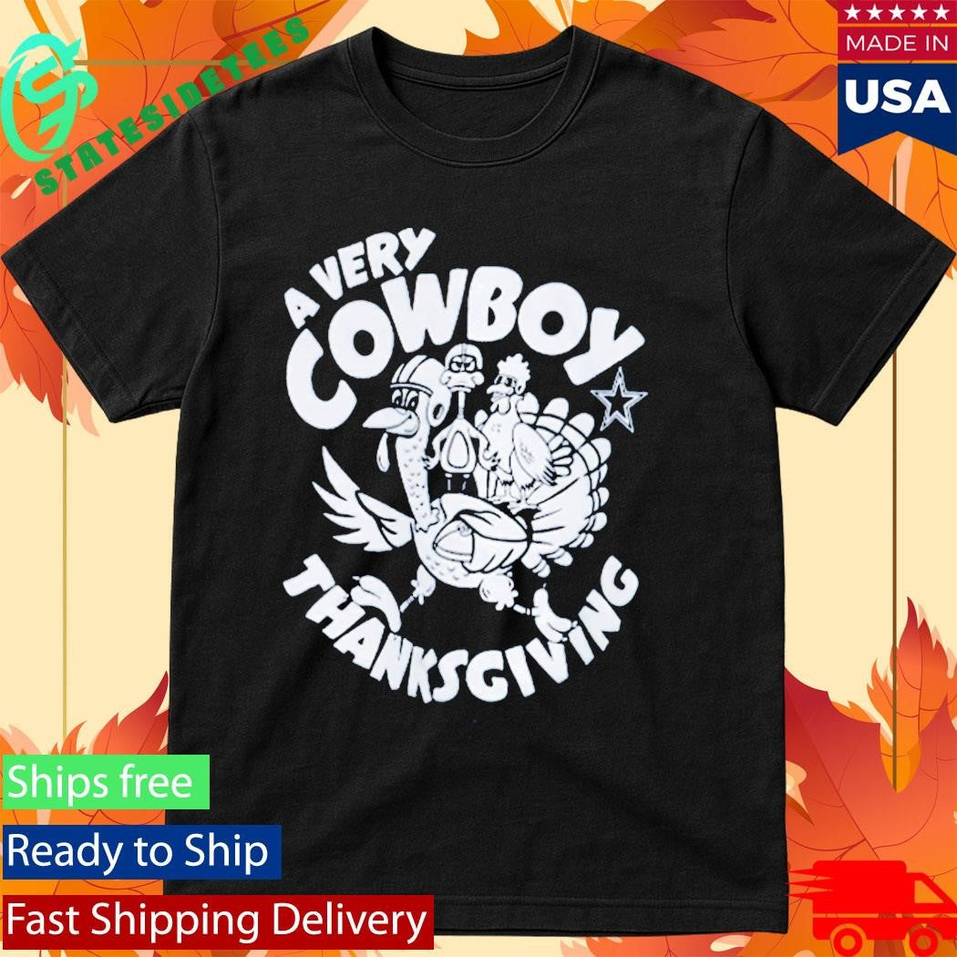 Cowboys A Very Cowboy Thanksgiving Shirt