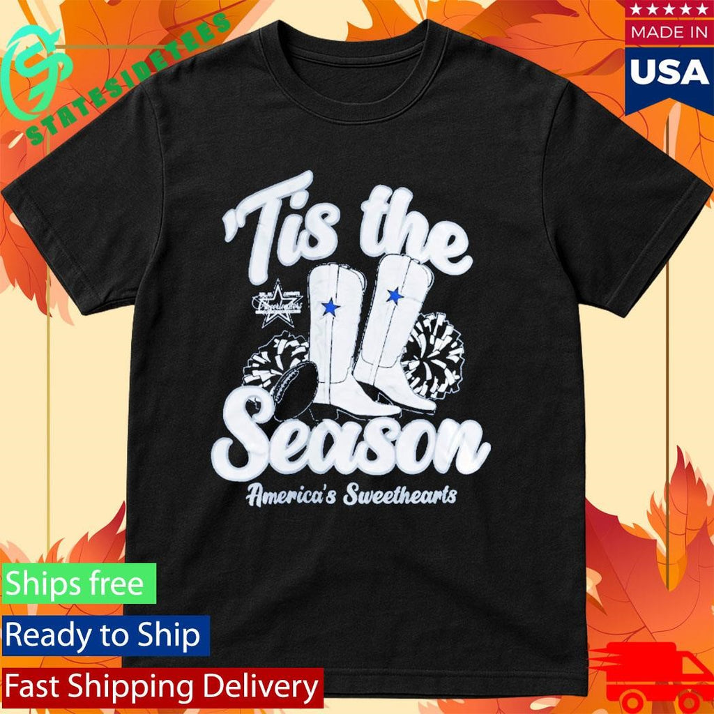 Cowboys Tis The Season America’s Sweethearts Shirt