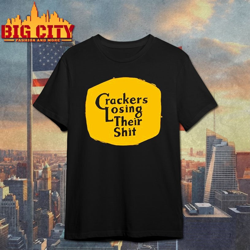 Crackers losing their shit Shirt