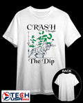 Crash I bought the dip shirt