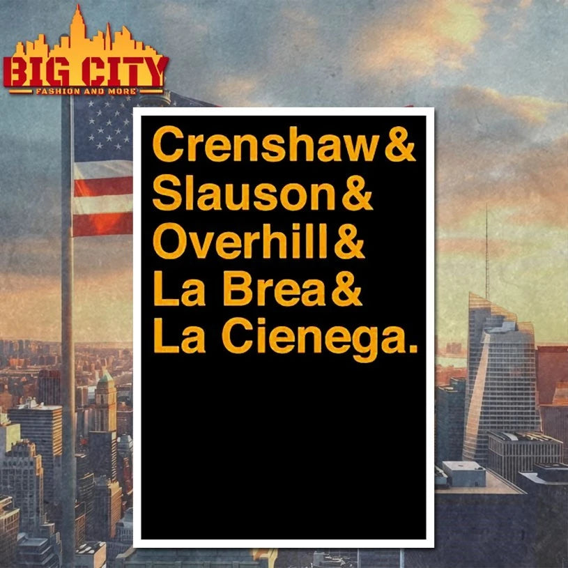 Crenshaw &amp; Slauson &amp; Overhill &amp; La Brea &amp; La Cienega shirt