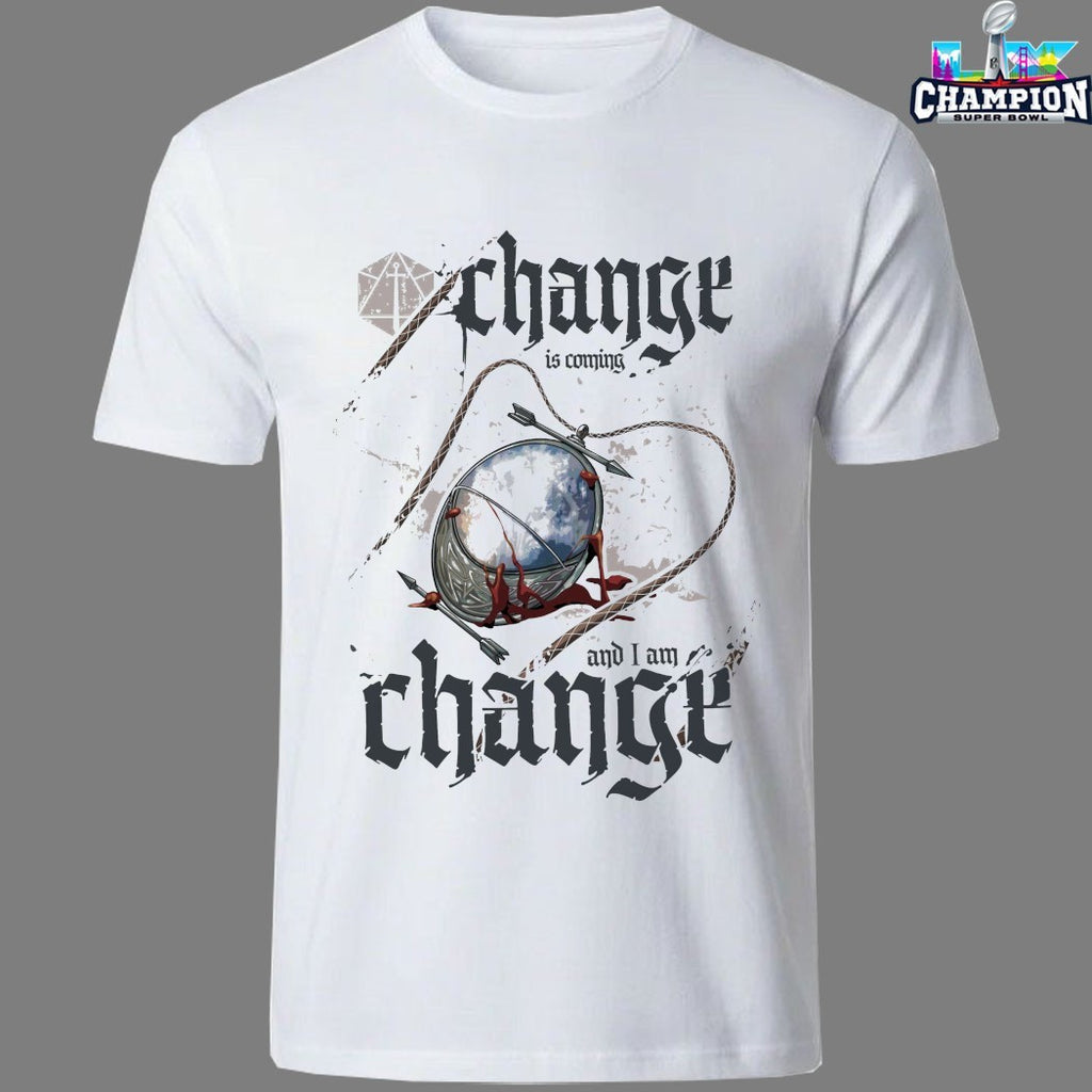 Critical Role Change Is Coming And I Am Change T-shirts