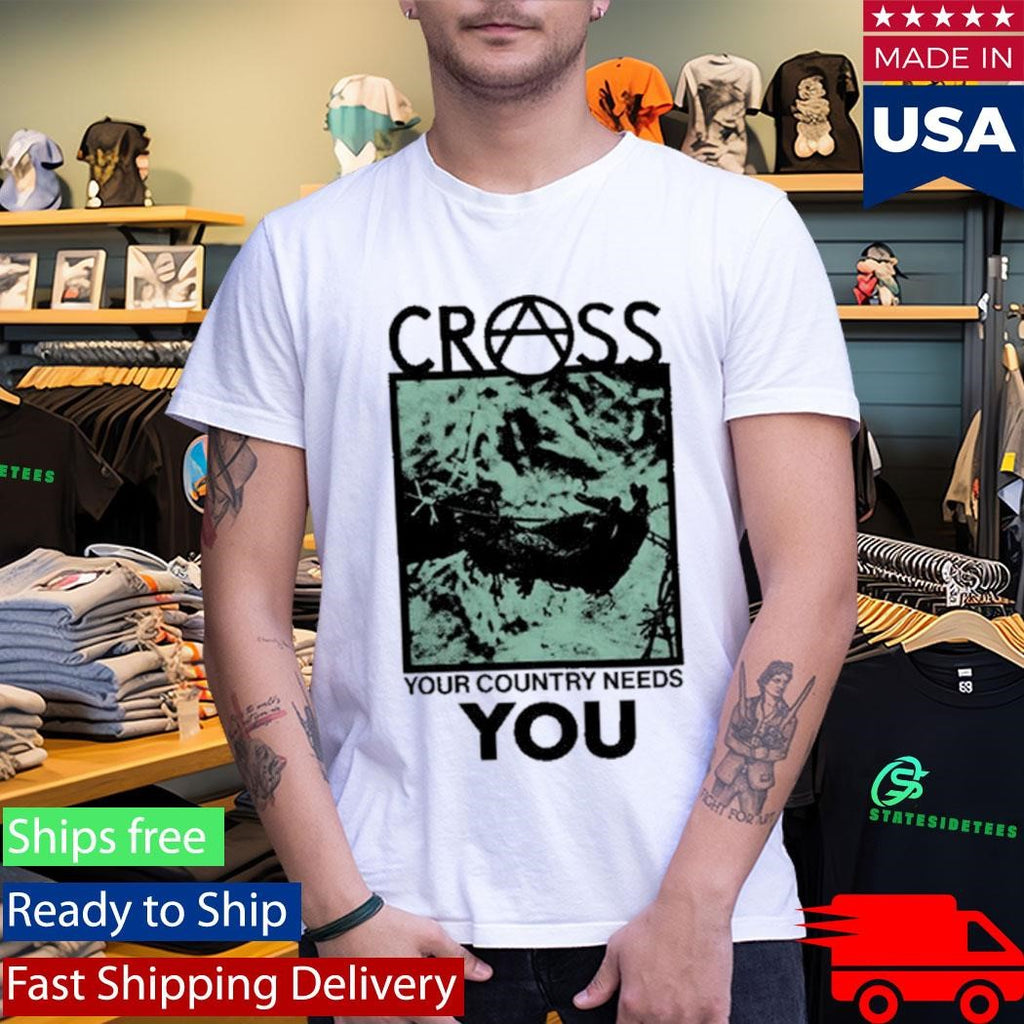 Cross You Your Country Needs Shirt