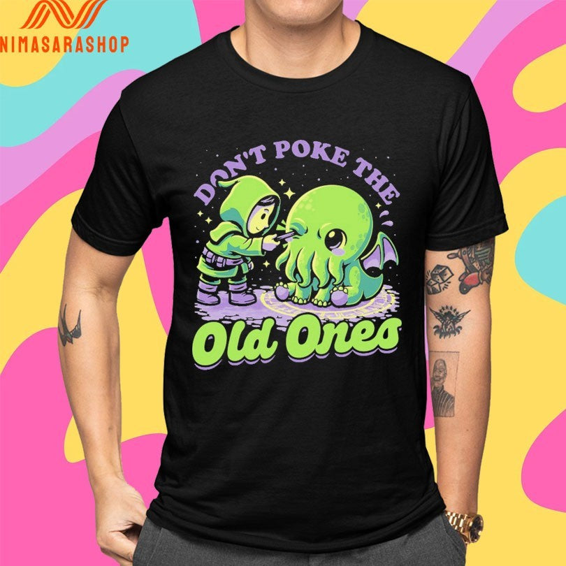 Cthulhu Joke Ritual Don’t Poke The Old Ones Shirts