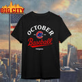 Cubs 2025 October Baseball shirts