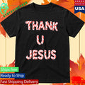 D’Aydrian Harding Thank U Jesus Holiday Shirt