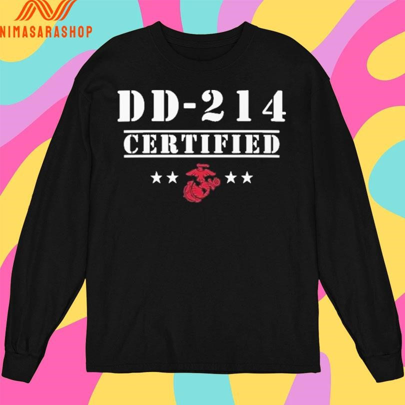 DD-214 Certified Marines Shirts
