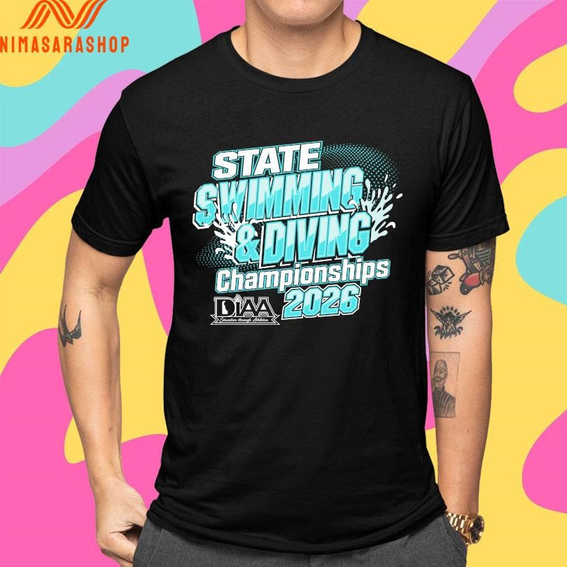 DIAA States Swimming And Diving Championships 2026 Shirts