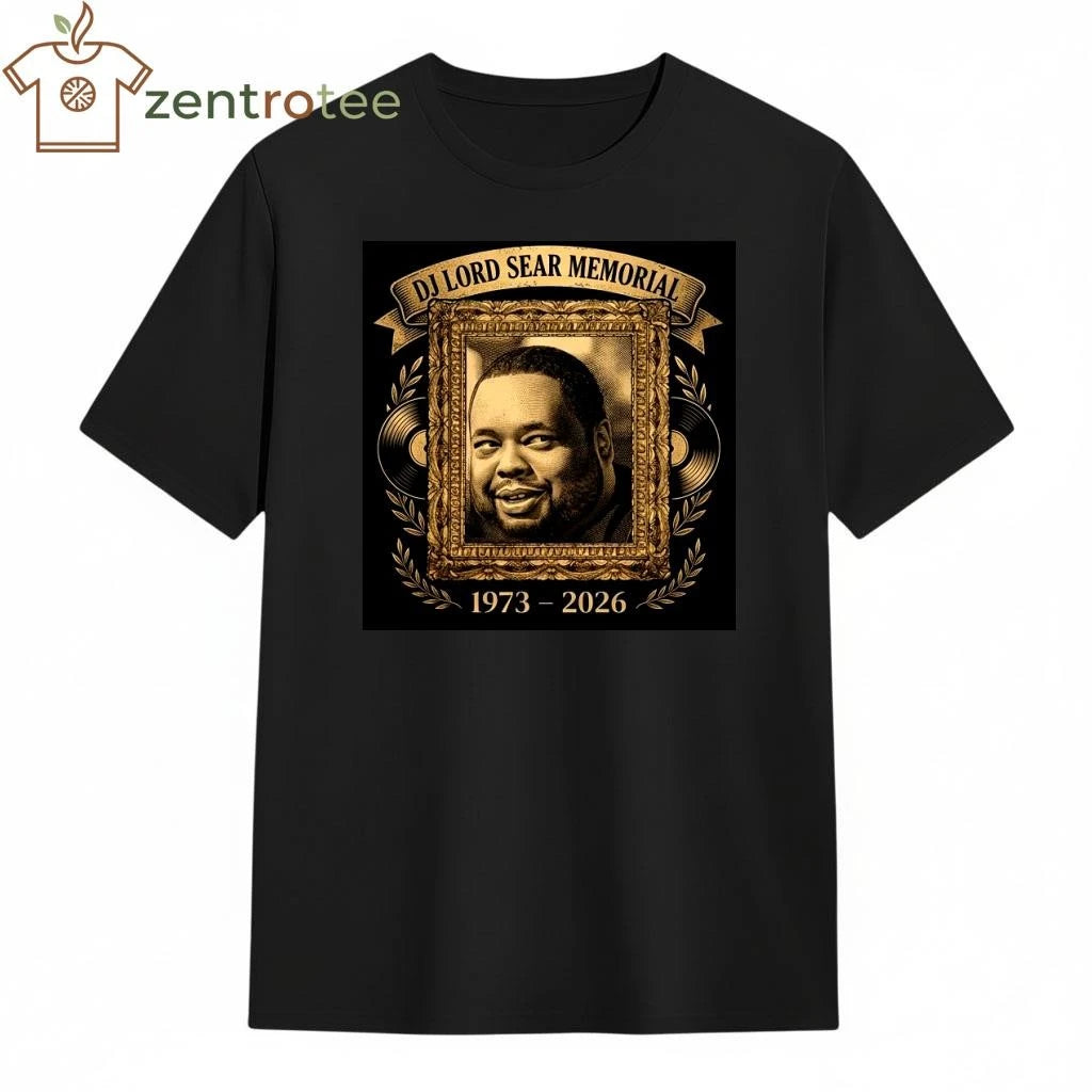 DJ Lord Sear Memorial Tribute T-Shirt – 1973-2026 Graphic Tee – Nkctees