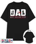 Dad best vaccine ever shirt