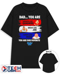 Dad you are our favorite Family Guy shirt