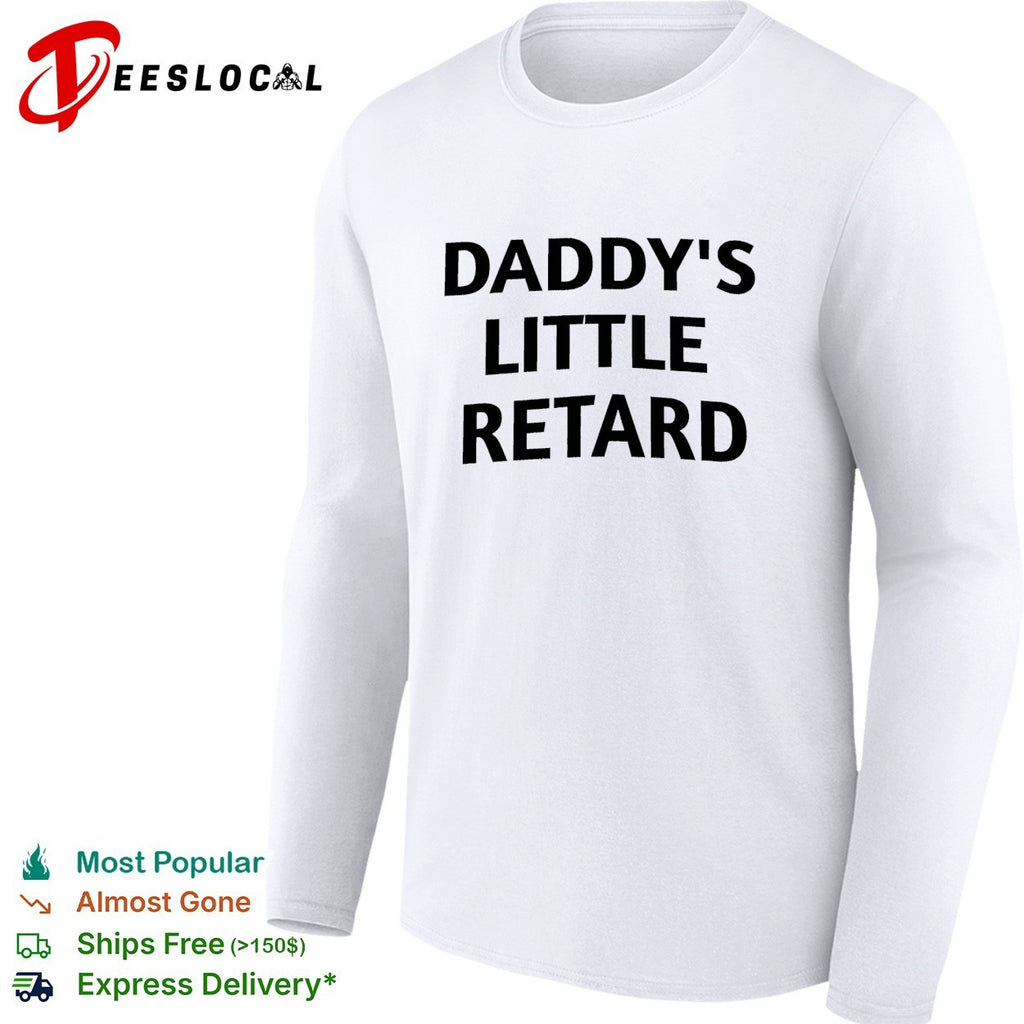 Daddy’s little troublemaker shirt