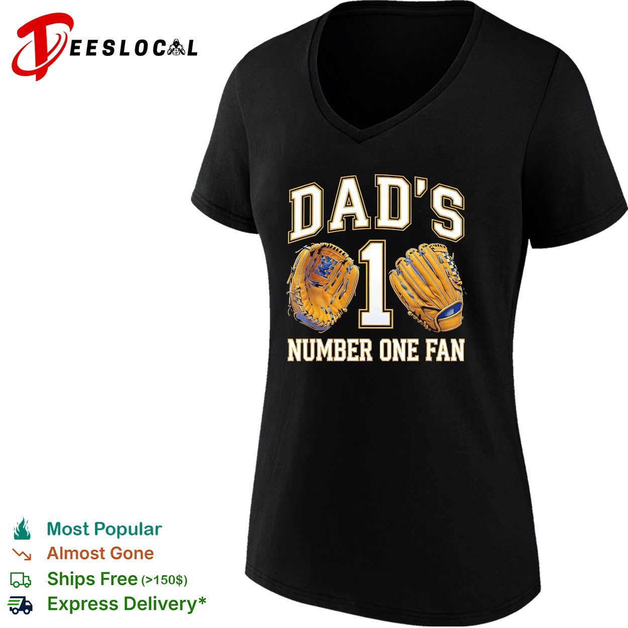 Dad’s number one fan baseball gloves shirt