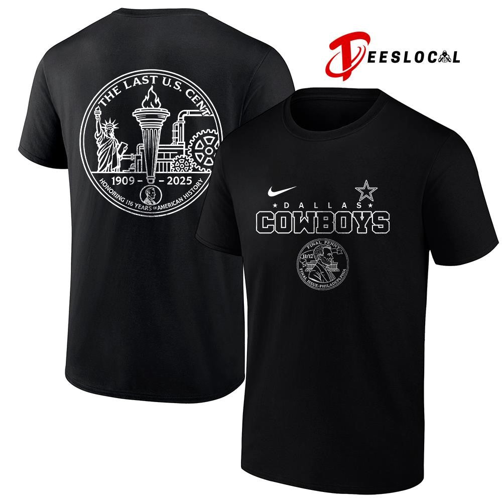 Dallas Cowboys the last US cent honoring 116 years of America history shirt