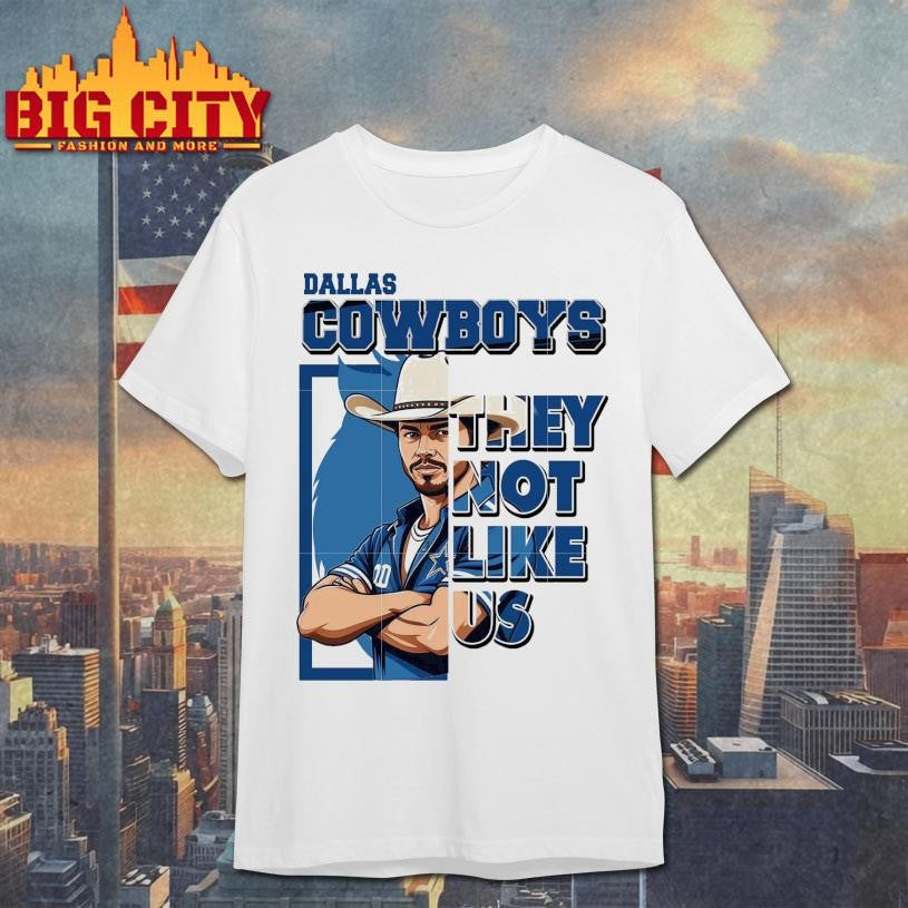 Dallas Cowboys they not like us Shirt