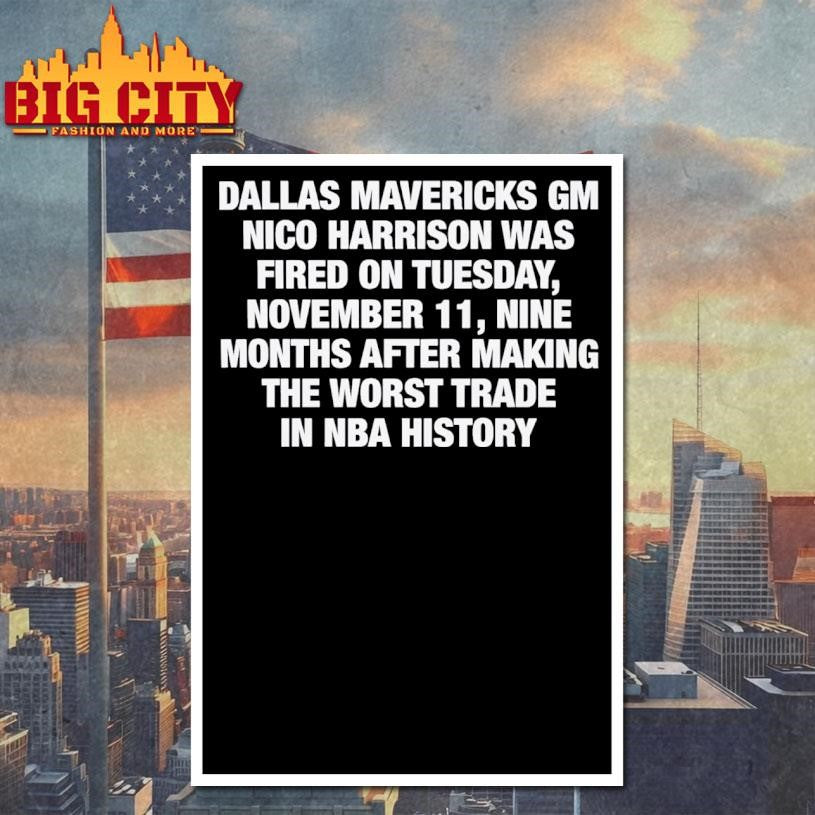 Dallas Mavericks GM Nico Harrison Shirt